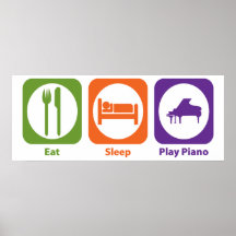 Essen Sie Schlaf-Spiel-Klavier Plakat