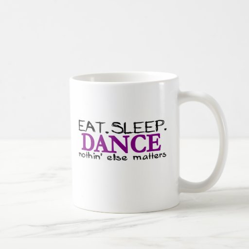 Essen Sie Schlaf-Tanz Tee Tasse