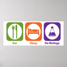 Essen Sie Schlaf tun Biologie Plakatdruck