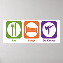 Essen Sie Schlaf tun Karate Poster