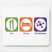 Essen Sie Schlaf tun Wissenschaft Mousepad
