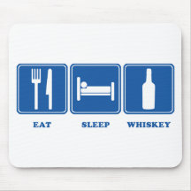 Essen Sie Schlaf-Whisky Mousepads