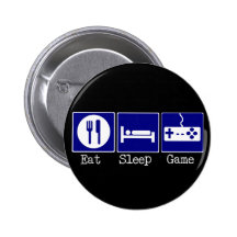 Essen Sie, schlafen Sie, Spiel Button