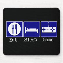 Essen Sie, schlafen Sie, Spiel Mauspads