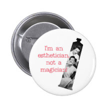 Esthetician nicht ein Magier-Knopf Button