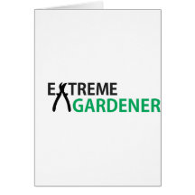 extremer Gärtner Grußkarte