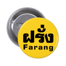 Farang ♦ Ausländer in thailändische Sprachskript ♦ Button