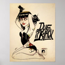 Färben Sie es schwarz Poster
