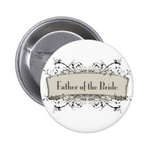 *Father der Braut Anstecknadelbuttons