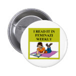feministischer warnender Witz Anstecknadelbutton