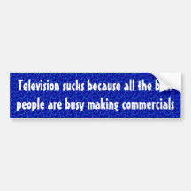 Fernsehen ist zum Kotzen, weil alles Beste sind, d Auto Sticker