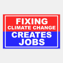 Festlegungs-Klimawandel schafft Jobs Rechteckige Sticker