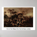 Feuer im Dorf (das Feuer) durch Knaus Ludwig Plakatdrucke