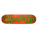 Feuer und Soul Skateboard Brett