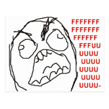 FFFFFFFUUUUUU - Raserei! Postkarte