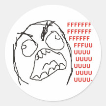 FFFFFFFUUUUUU - Raserei! Runder Aufkleber