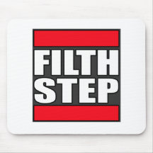 FILTHSTEP Dubstep Schmutz-schmutziger Tollpatsch-S Mousepad