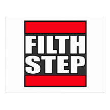 FILTHSTEP Dubstep Schmutz-schmutziger Tollpatsch-S Postkarten