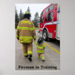 Fireman in Training Poster