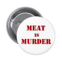 Fleisch ist Mord Button