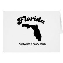 Florida-Motto - Jungvermählten und eben Tote Karten