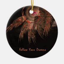 Folgen Sie Ihren Träumen Weihnachtsornament
