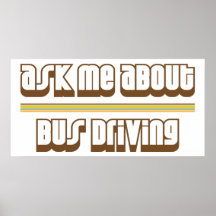 Fragen Sie mich über das Bus-Fahren Plakatdrucke