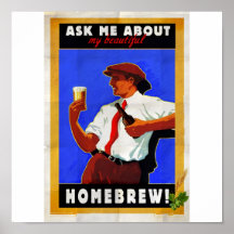Fragen Sie mich über meinen Zuhause Brew Plakate