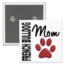 Französische Bulldoggen-Mamma 2 Buttons
