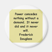 frederick douglass Zitate Kühlschrankmagnet