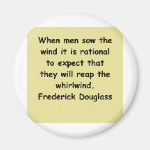 frederick douglass Zitate Kühlschrankmagnete