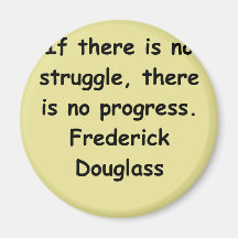 frederick douglass Zitate Magnete