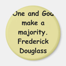 frederick douglass Zitate Magnets