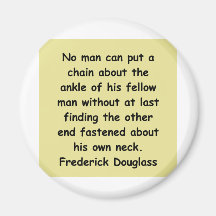 frederick douglass Zitate Magnets