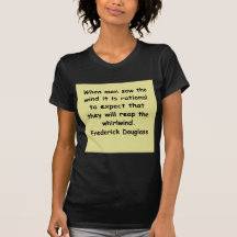 frederick douglass Zitate Shirts