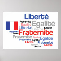 Freiheit, Gleichheit, Brüderlichkeits-Franzose-Fla Posterdrucke