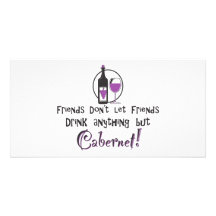 Freunde lassen nicht Freunde/Cabernet Foto Grußkarte