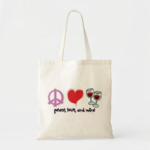 Frieden, Liebe und Wein Tasche