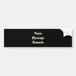 Frieden, Segen, Namaste. Auto Sticker