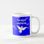 Frieden und Liebe und dieses ganzes S *** Teetasse