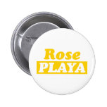 Funy Rose Playa golden Anstecknadelbutton