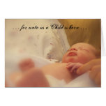 … für an uns ist ein Kind geborenes… Weihnachten Karte