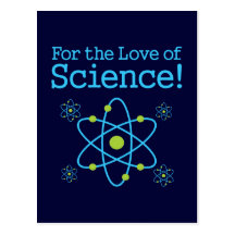 Für die Liebe des Wissenschafts-Atoms Postkarten