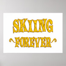Für immer Ski fahren Plakatdruck