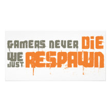 Gamers sterben nie wir gerade Respawn Foto Grußkarte