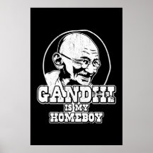 Gandhi ist mein Homeboy Posterdrucke