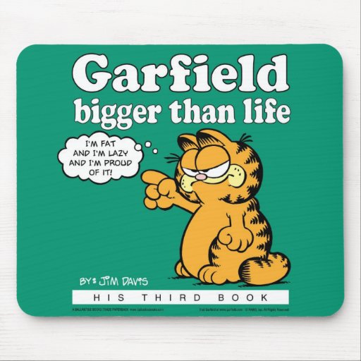 Garfield größer als das Leben Mousepad