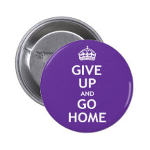 Geben Sie auf und gehen Sie Zuhause Buttons