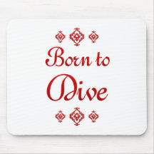 GEBOREN ZU TAUCHEN MOUSEPADS