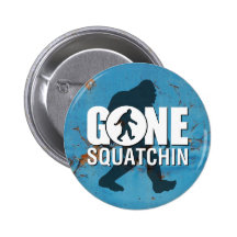 Gegangenes Squatchin Vintag Anstecknadelbuttons